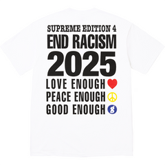Supreme 25ss Goodenough Week15 End Racism Tee